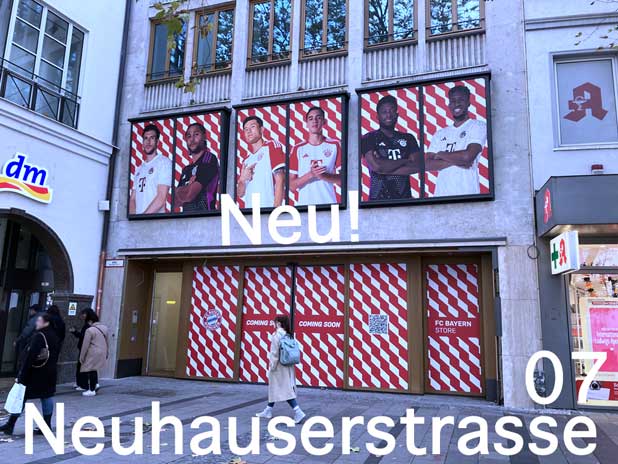 Ein neuer FC Bayern Shop eröffnet in München in der Neuhausserstrasse 7, demnächst Foto: Marikka-Laila Maisel